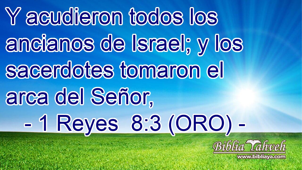  Y acudieron todos los ancianos de Israel; y los sacerdotes tomaron el arca del Señor, 