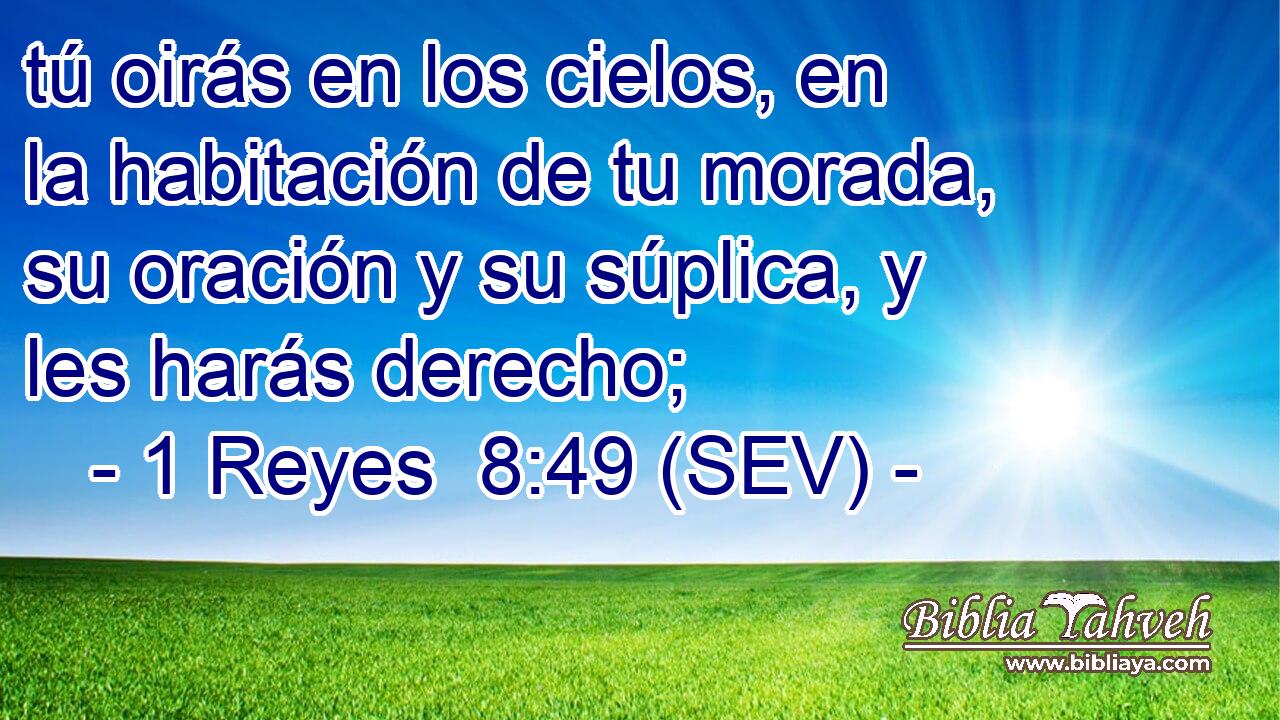 tú oirás en los cielos, en la habitación de tu morada, su oración y su súplica, y les harás derecho;