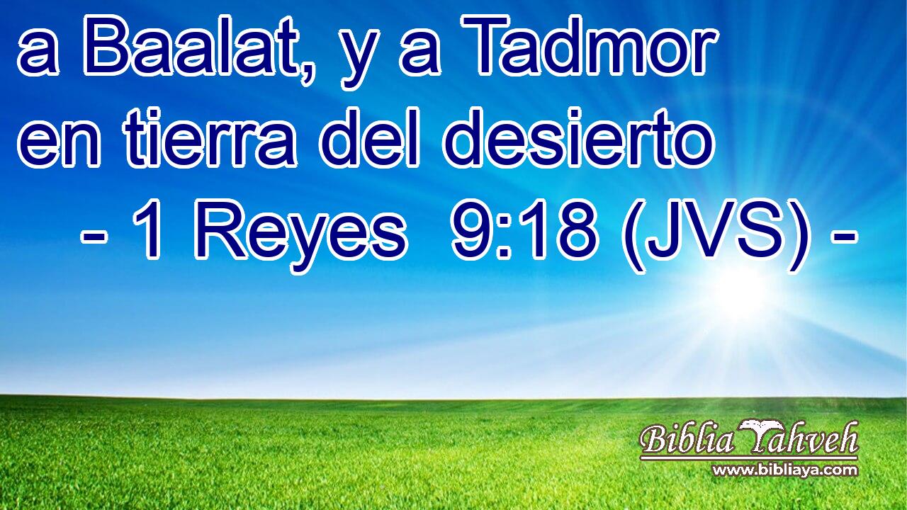 a Baalat, y a Tadmor en tierra del desierto