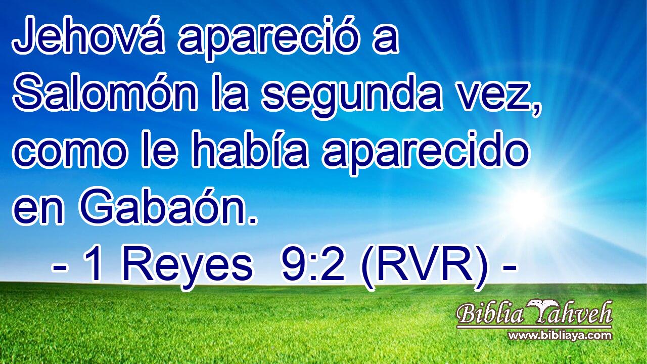 Jehová apareció a Salomón la segunda vez, como le había aparecido en Gabaón.