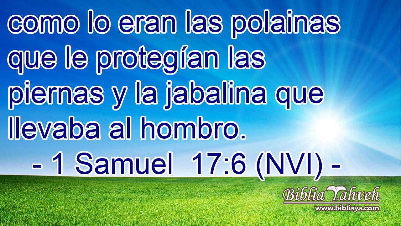  como lo eran las polainas que le protegían las piernas y la jabalina que llevaba al hombro. 