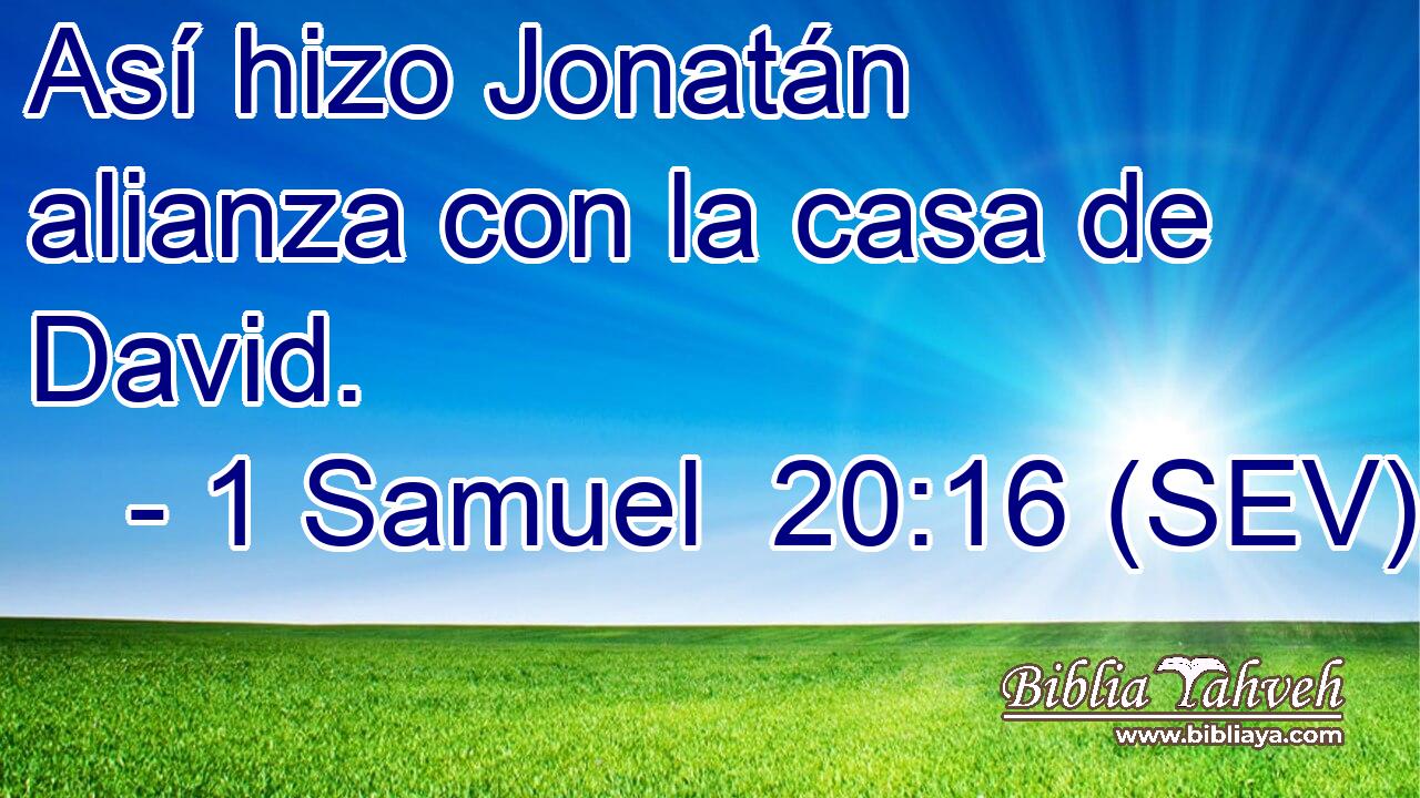 Así hizo Jonatán alianza con la casa de David.