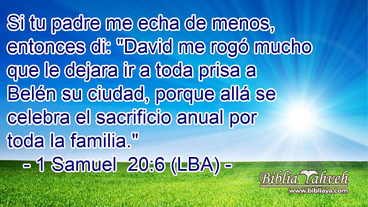 Si tu padre me echa de menos, entonces di: 