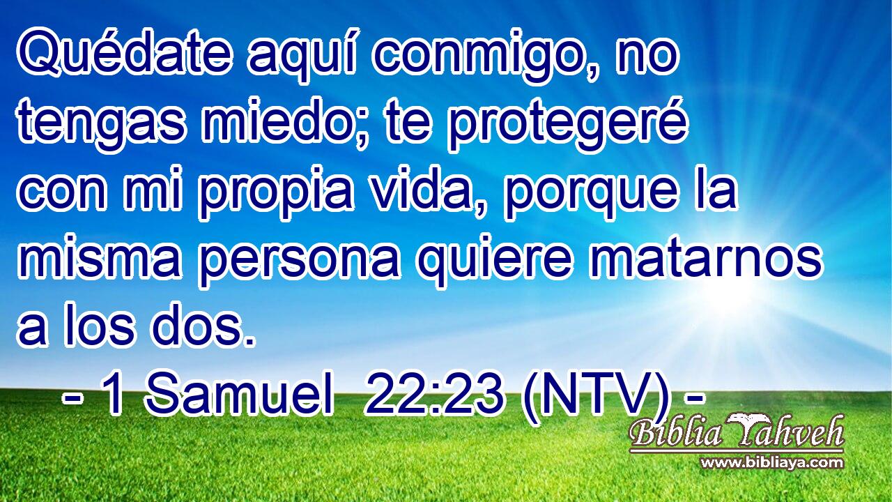 Quédate aquí conmigo, no tengas miedo; te protegeré con mi propia vida, porque la misma persona quiere matarnos a los dos.