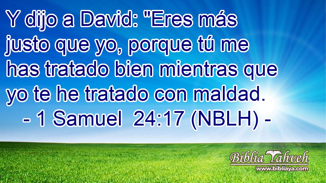  Y dijo a David: 