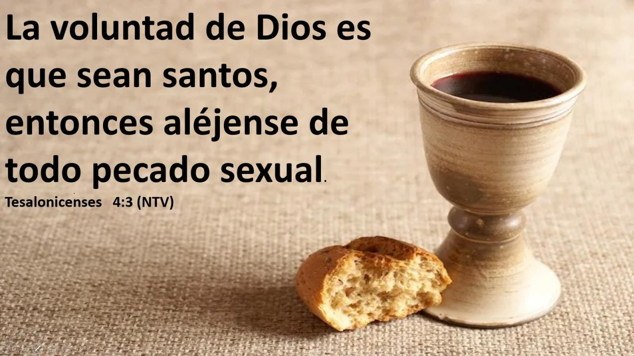 La voluntad de Dios es que sean santos, entonces aléjense de todo pecado sexual.