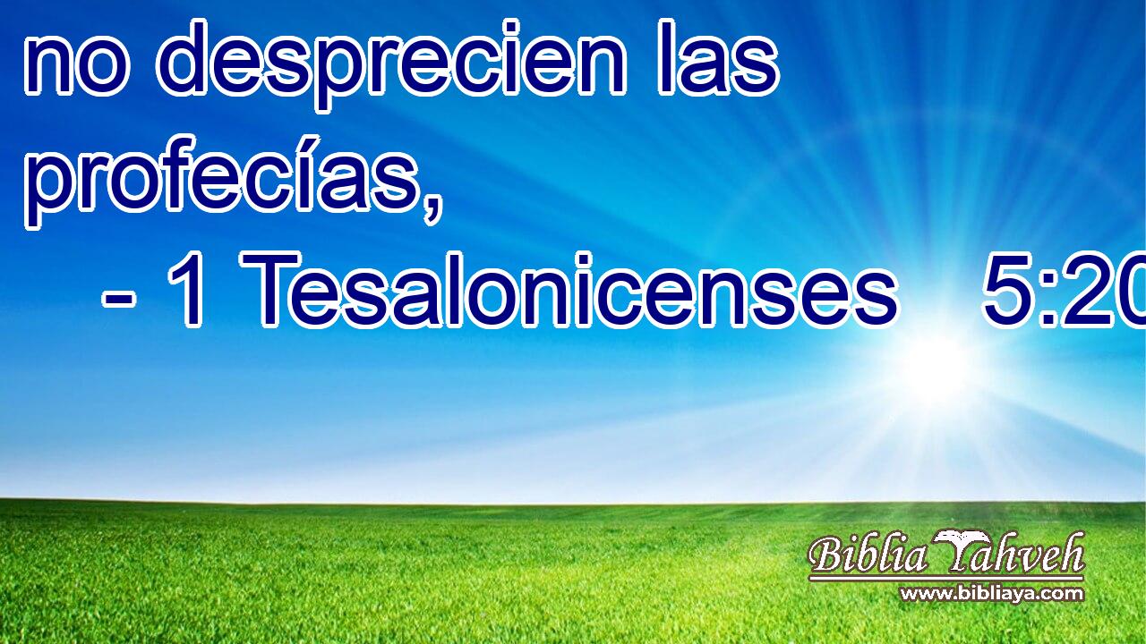  no desprecien las profecías, 