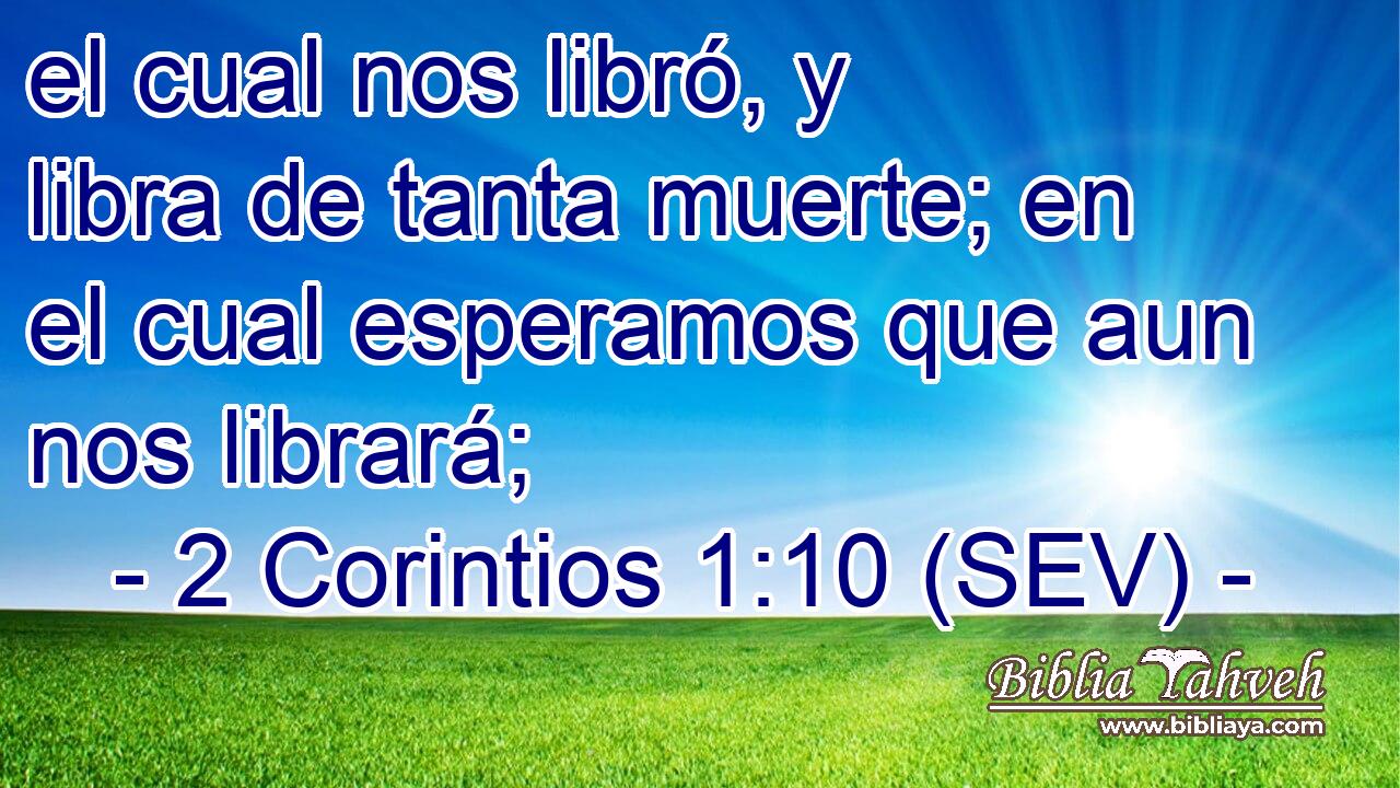 el cual nos libró, y libra de tanta muerte; en el cual esperamos que aun nos librará;