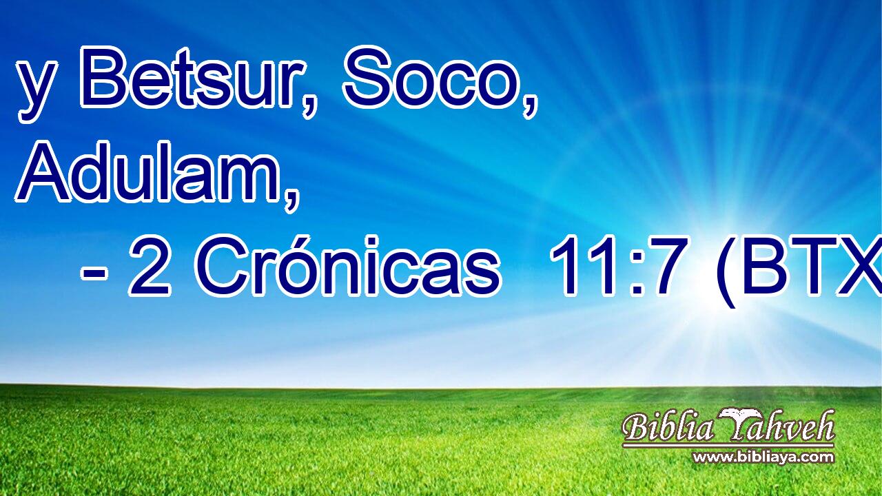 y Betsur, Soco, Adulam,