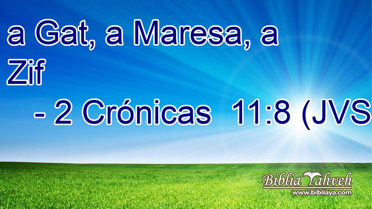 a Gat, a Maresa, a Zif
