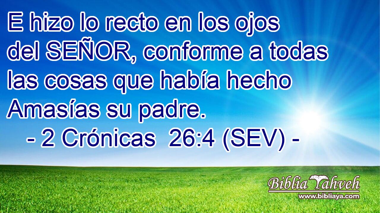 E hizo lo recto en los ojos del SEÑOR, conforme a todas las cosas que había hecho Amasías su padre.