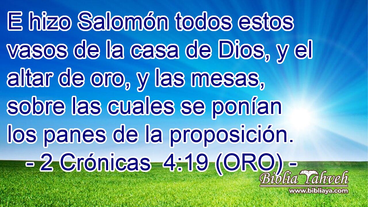  E hizo Salomón todos estos vasos de la casa de Dios, y el altar de oro, y las mesas, sobre las cuales se ponían los panes de la proposición. 