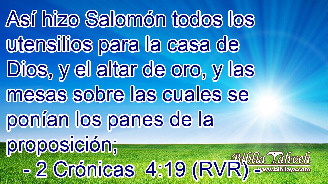 Así hizo Salomón todos los utensilios para la casa de Dios, y el altar de oro, y las mesas sobre las cuales se ponían los panes de la proposición;
