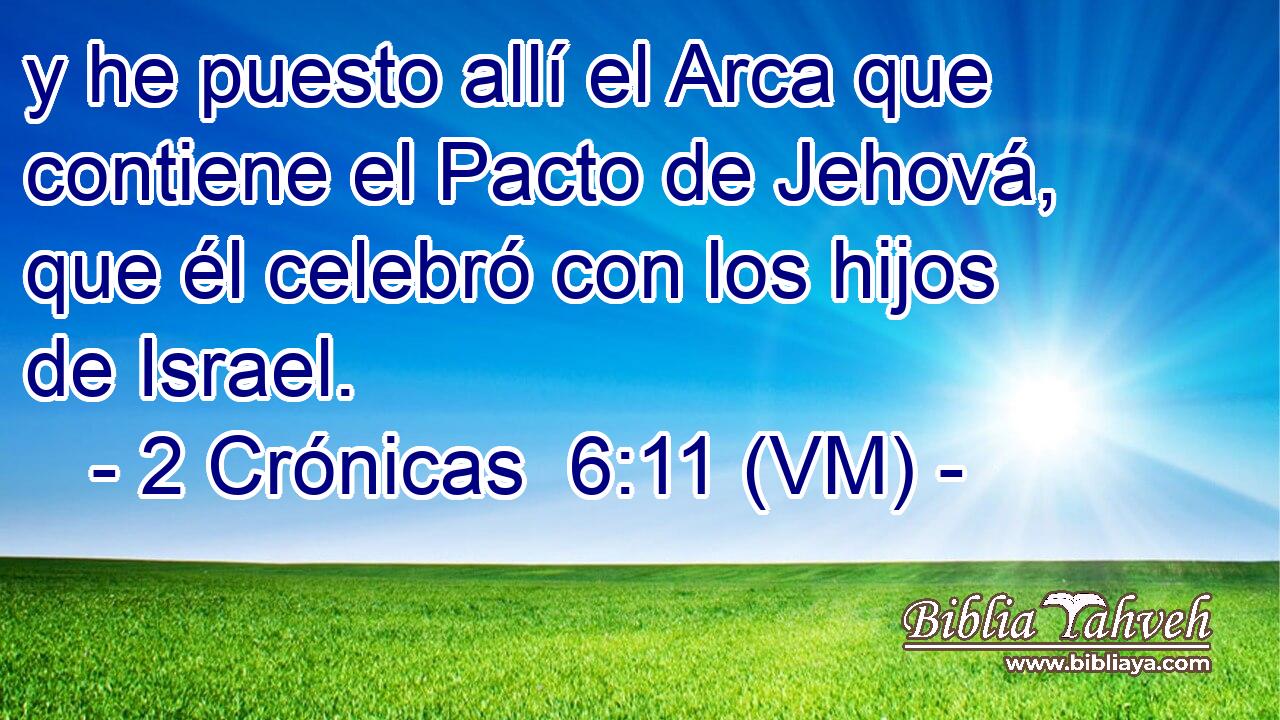  y he puesto allí el Arca que contiene el Pacto de Jehová, que él celebró con los hijos de Israel. 