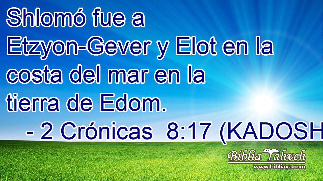  Shlomó fue a Etzyon-Gever y Elot en la costa del mar en la tierra de Edom. 