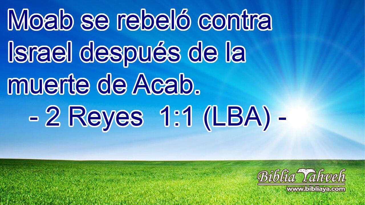 Moab se rebeló contra Israel después de la muerte de Acab.