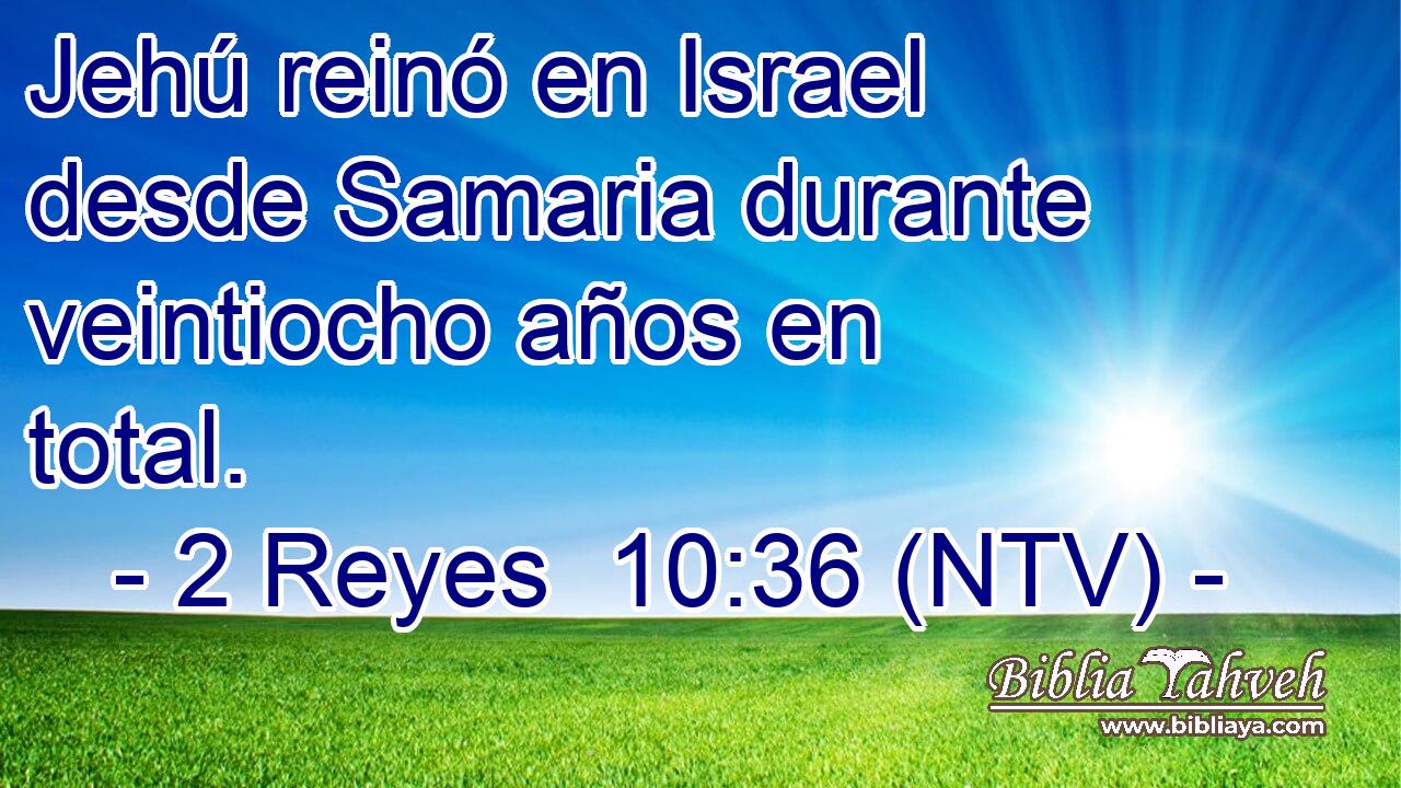 Jehú reinó en Israel desde Samaria durante veintiocho años en total.