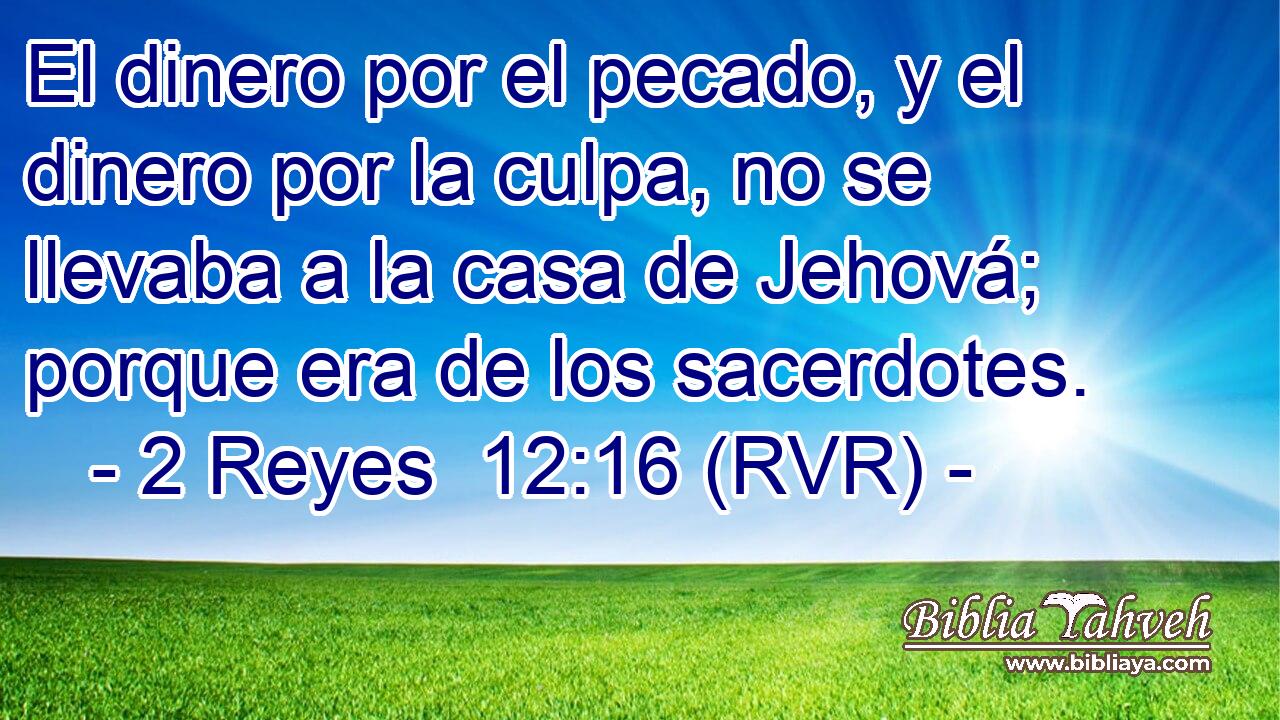 El dinero por el pecado, y el dinero por la culpa, no se llevaba a la casa de Jehová; porque era de los sacerdotes.