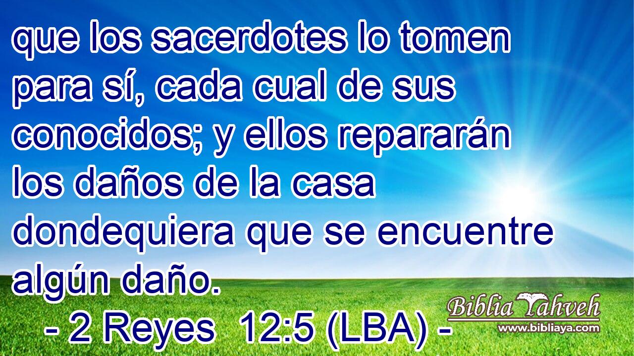 que los sacerdotes lo tomen para sí, cada cual de sus conocidos; y ellos repararán los daños de la casa dondequiera que se encuentre algún daño.