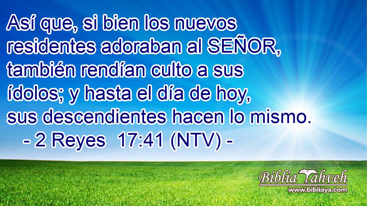 Así que, si bien los nuevos residentes adoraban al SEÑOR, también rendían culto a sus ídolos; y hasta el día de hoy, sus descendientes hacen lo mismo.