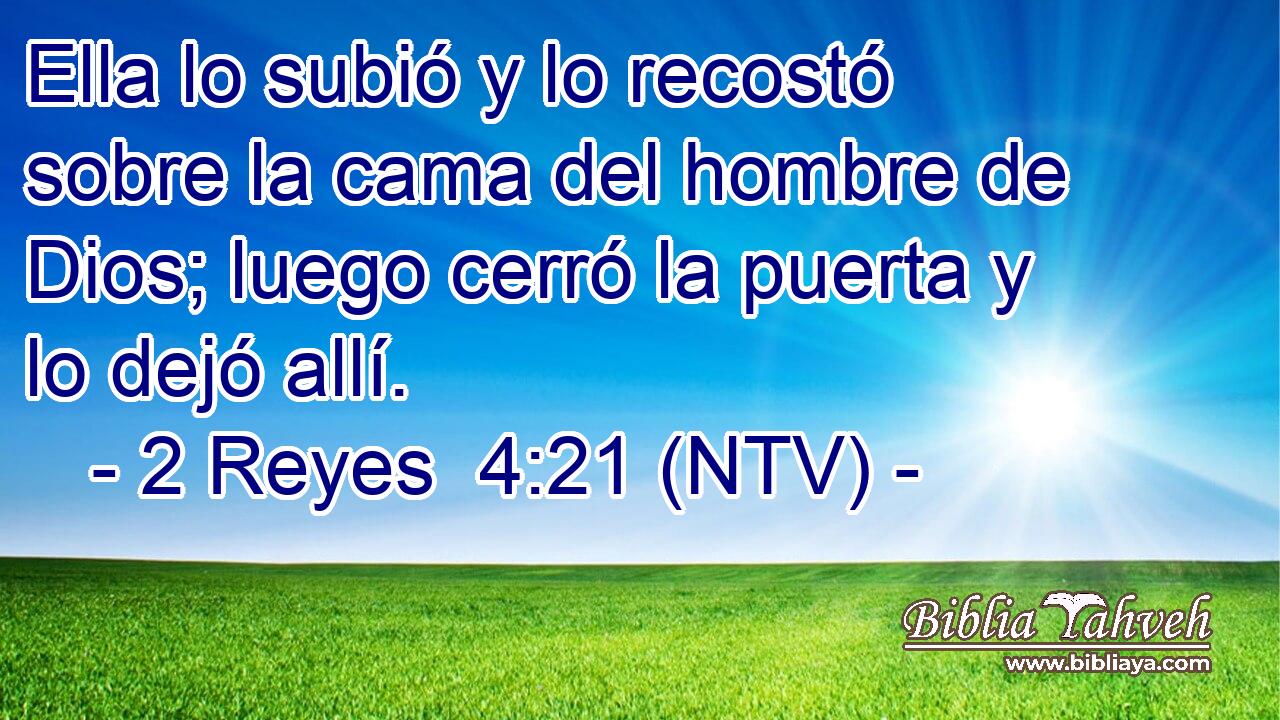 Ella lo subió y lo recostó sobre la cama del hombre de Dios; luego cerró la puerta y lo dejó allí.