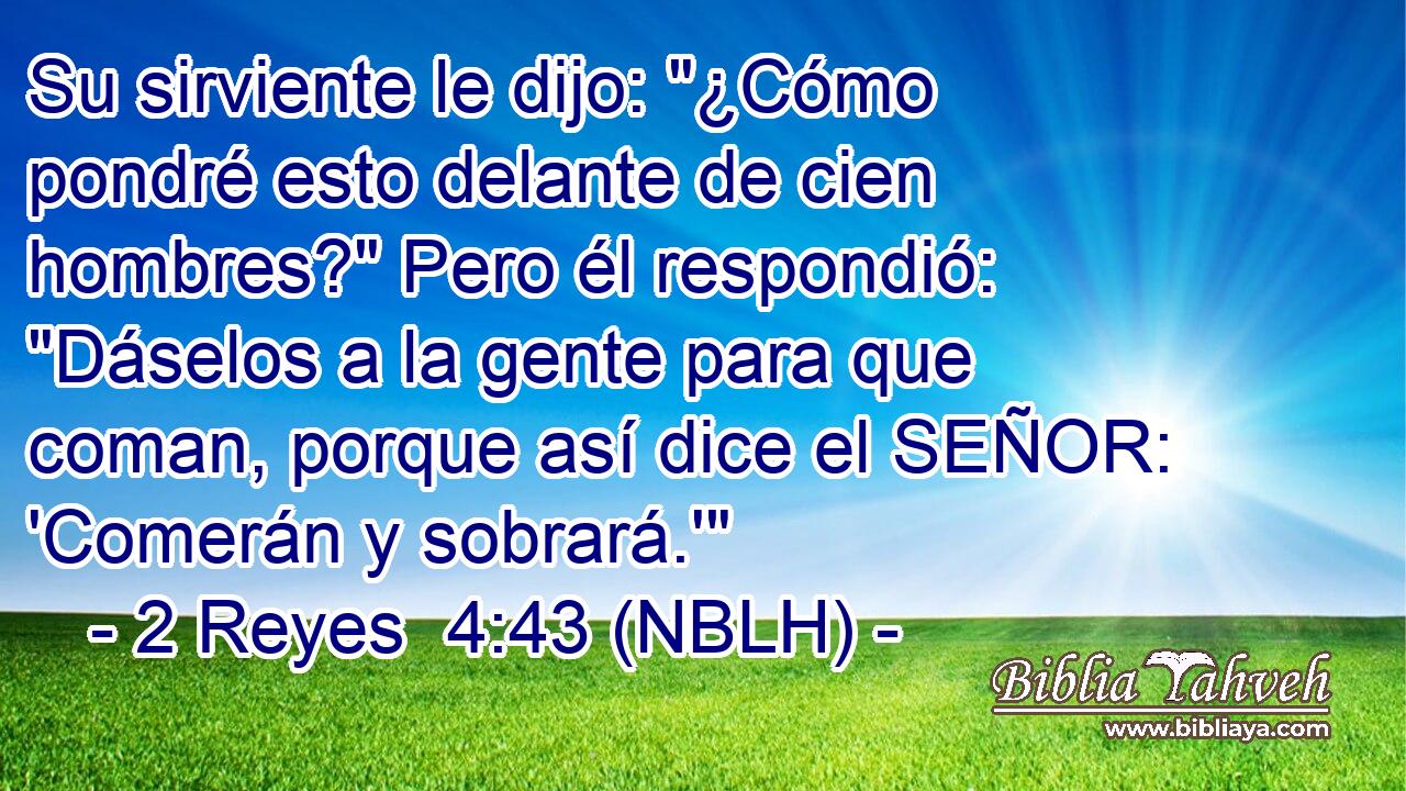  Su sirviente le dijo: 