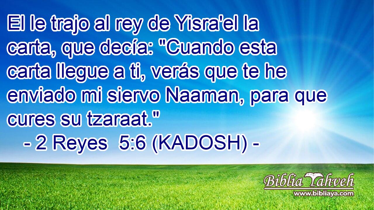  El le trajo al rey de Yisra'el la carta, que decía: 