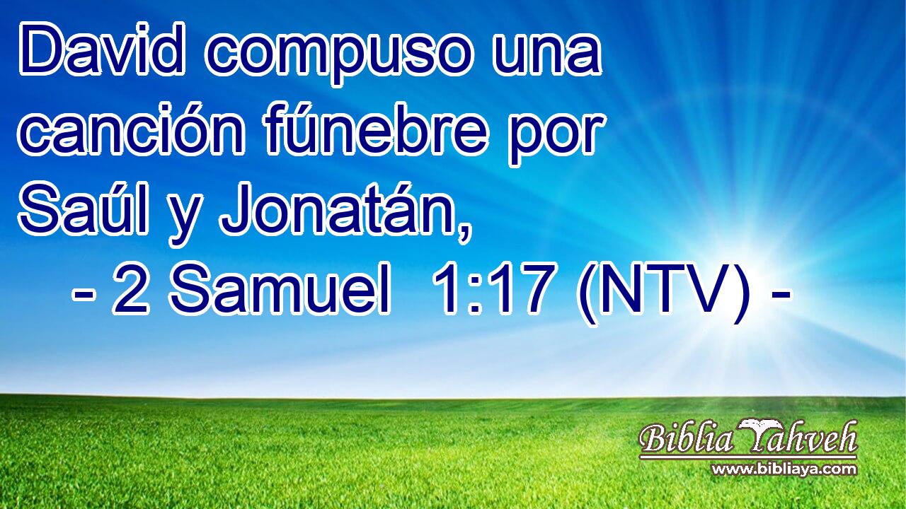David compuso una canción fúnebre por Saúl y Jonatán,