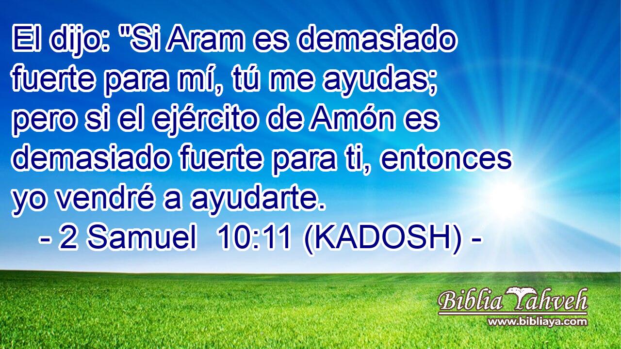  El dijo: 