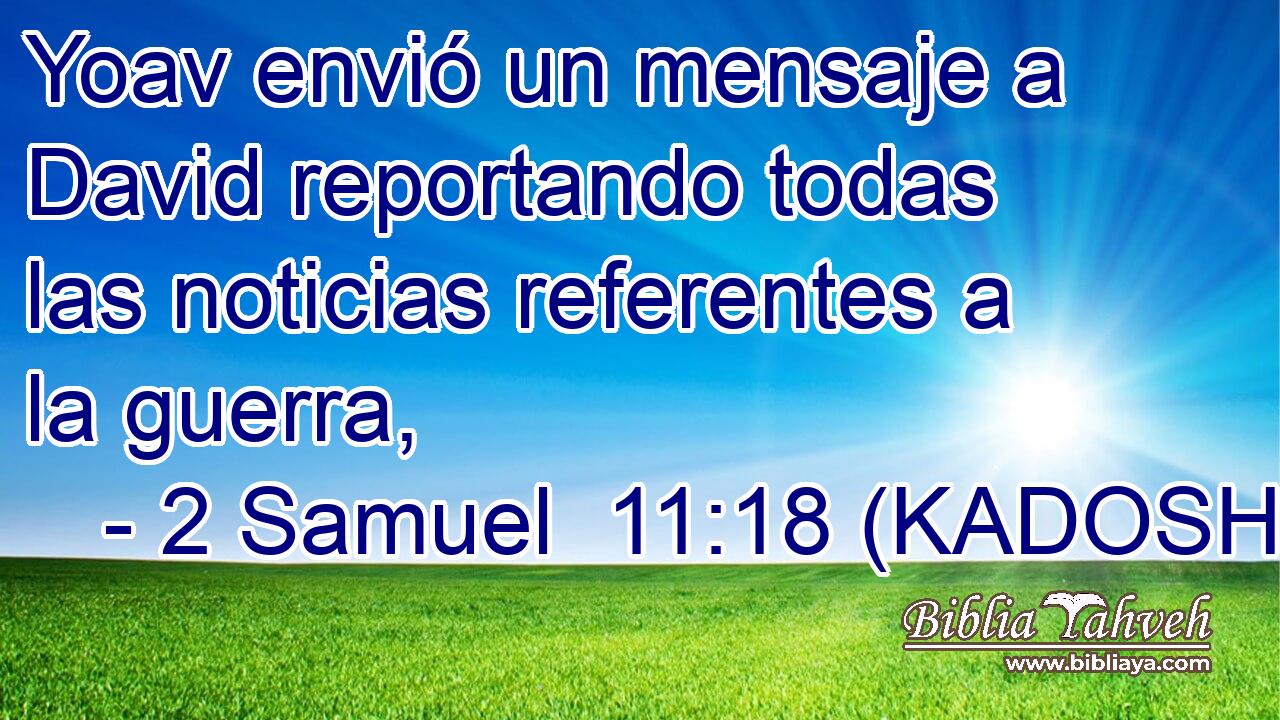  Yoav envió un mensaje a David reportando todas las noticias referentes a la guerra, 