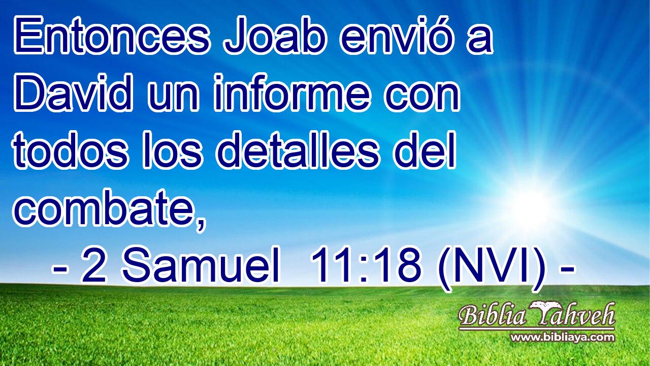  Entonces Joab envió a David un informe con todos los detalles del combate, 