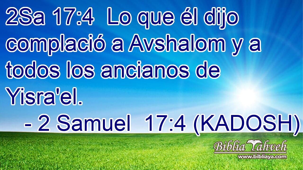  Lo que él dijo complació a Avshalom y a todos los ancianos de Yisra'el. 