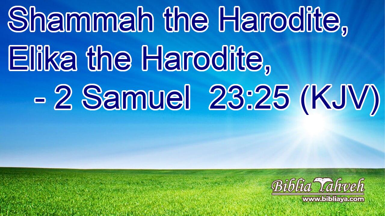 Shammah the Harodite, Elika the Harodite,