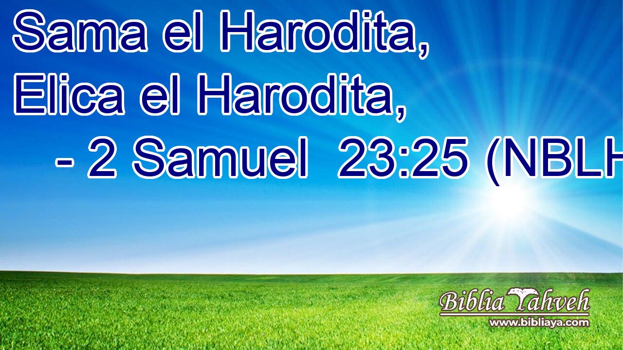  Sama el Harodita, Elica el Harodita, 