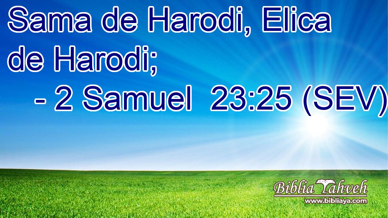 Sama de Harodi, Elica de Harodi;