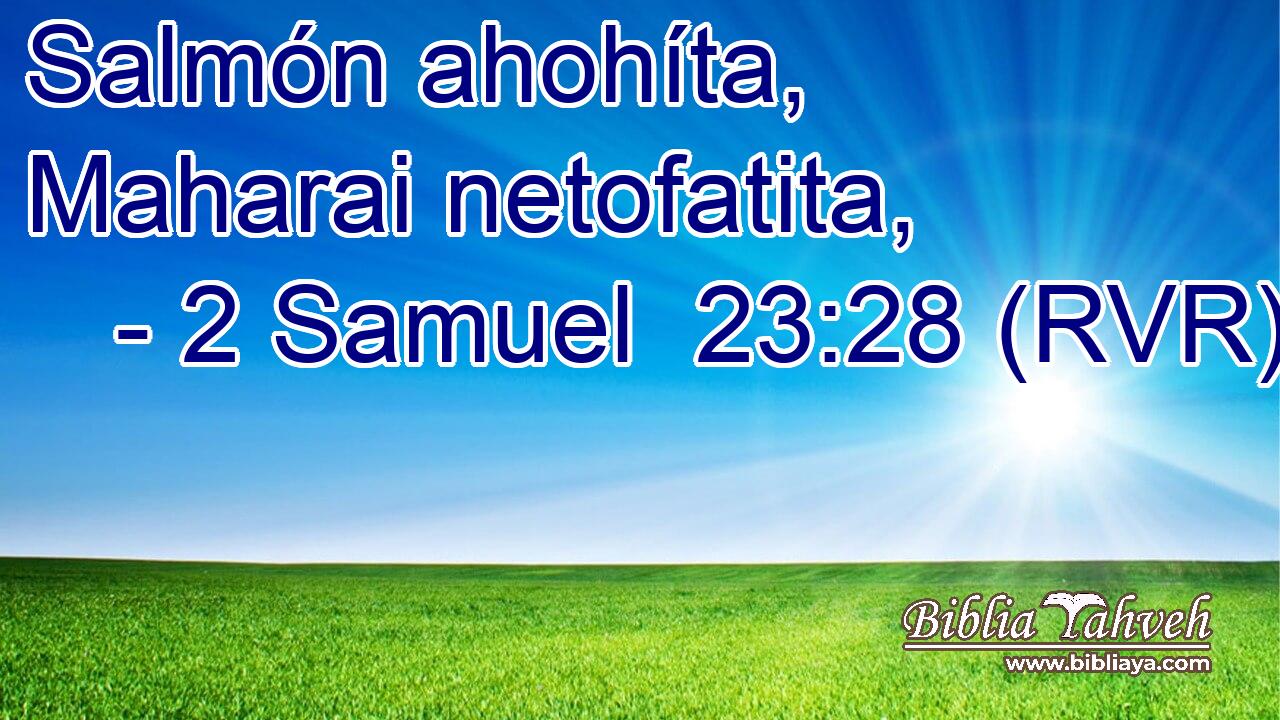 Salmón ahohíta, Maharai netofatita,