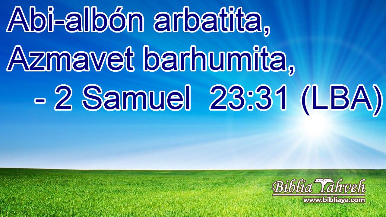 Abi-albón arbatita, Azmavet barhumita,