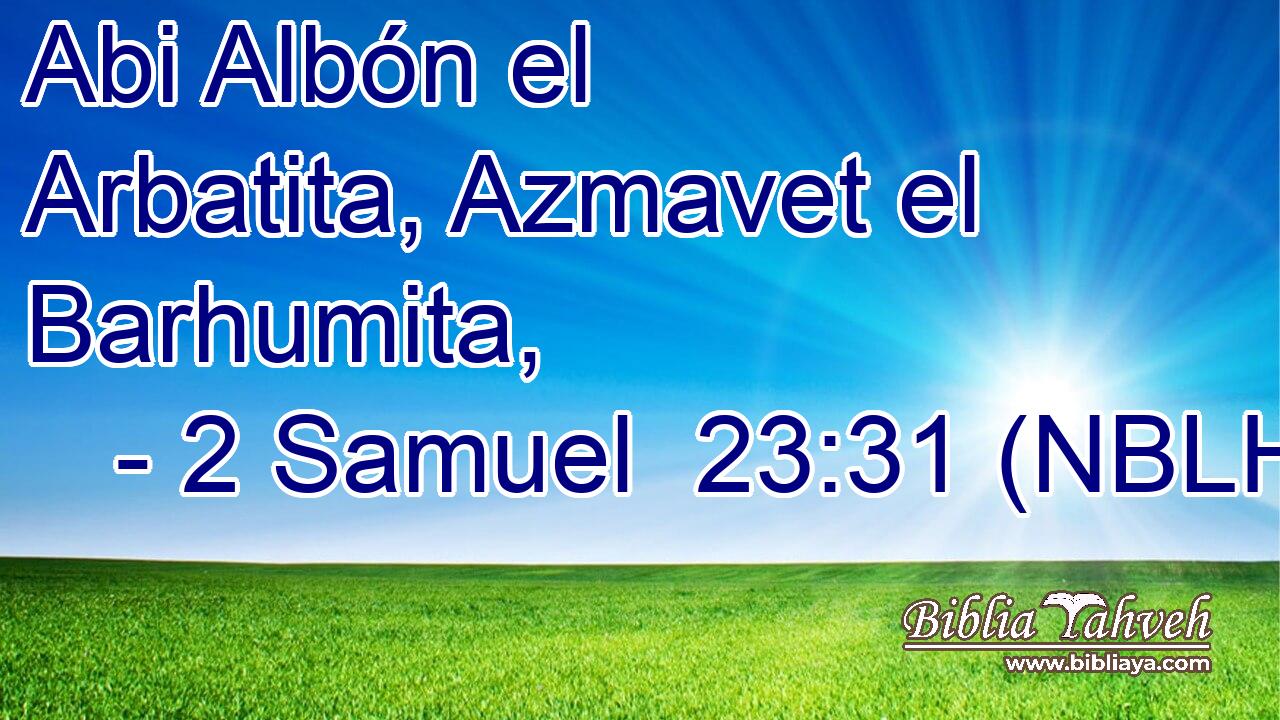  Abi Albón el Arbatita, Azmavet el Barhumita, 