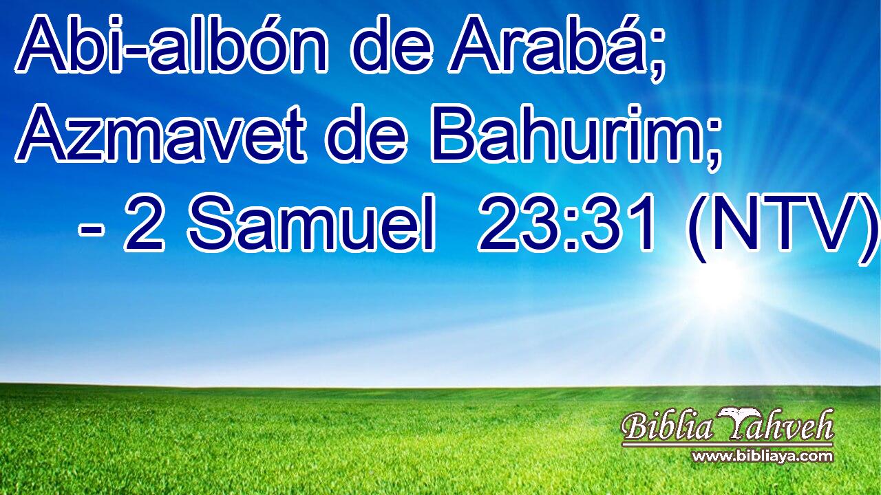 Abi-albón de Arabá; Azmavet de Bahurim;