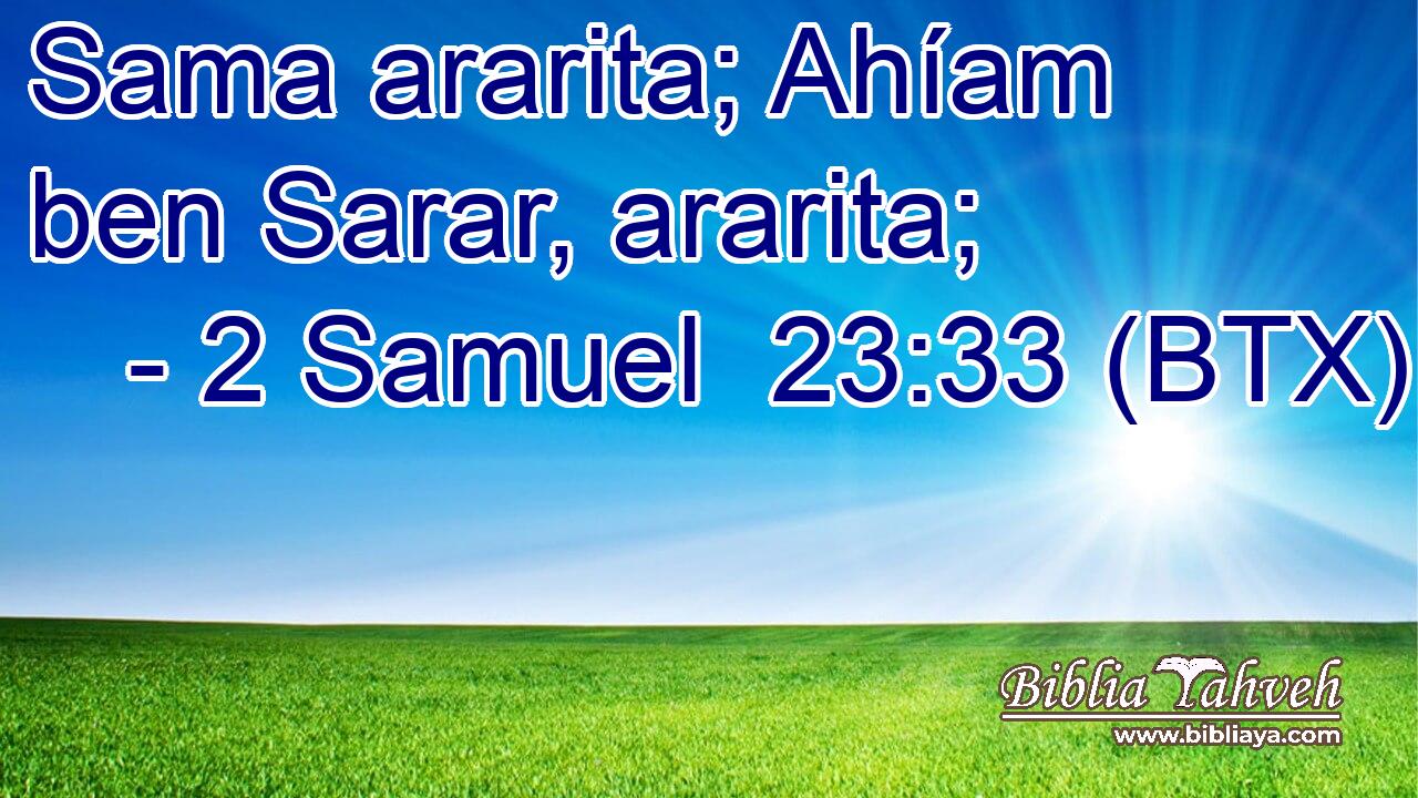 Sama ararita; Ahíam ben Sarar, ararita;