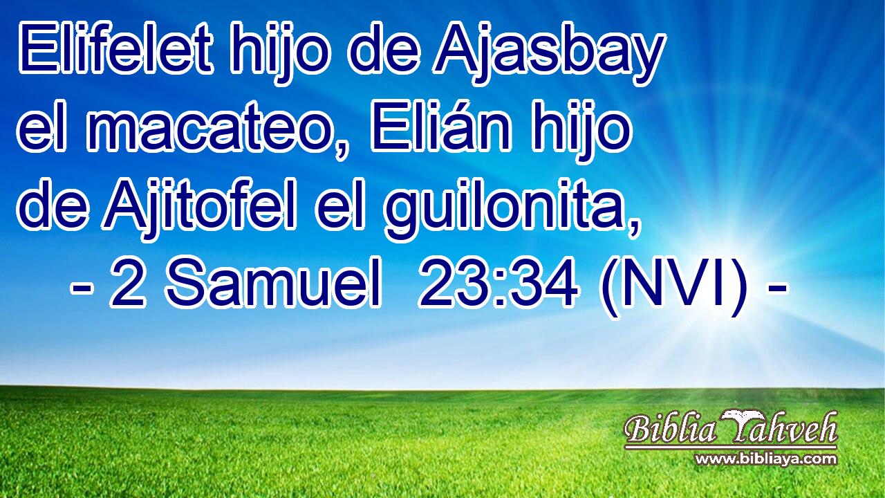  Elifelet hijo de Ajasbay el macateo, Elián hijo de Ajitofel el guilonita, 