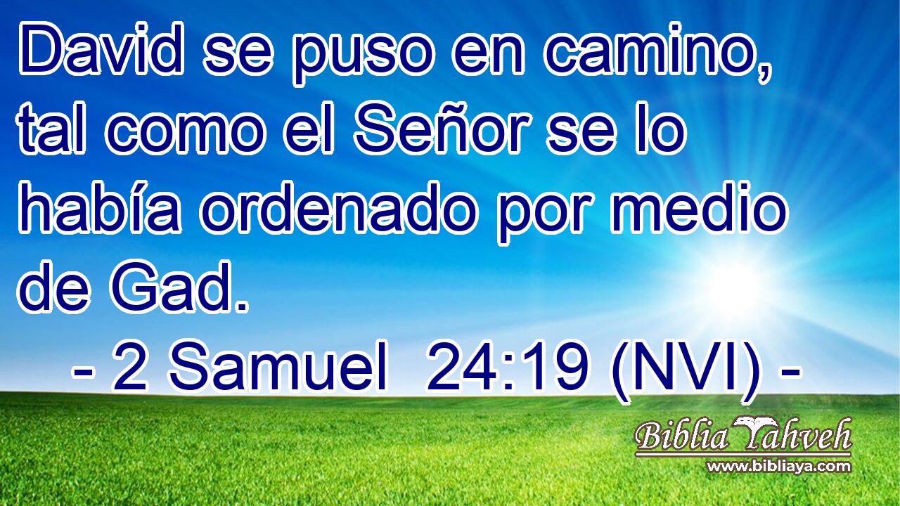  David se puso en camino, tal como el Señor se lo había ordenado por medio de Gad. 