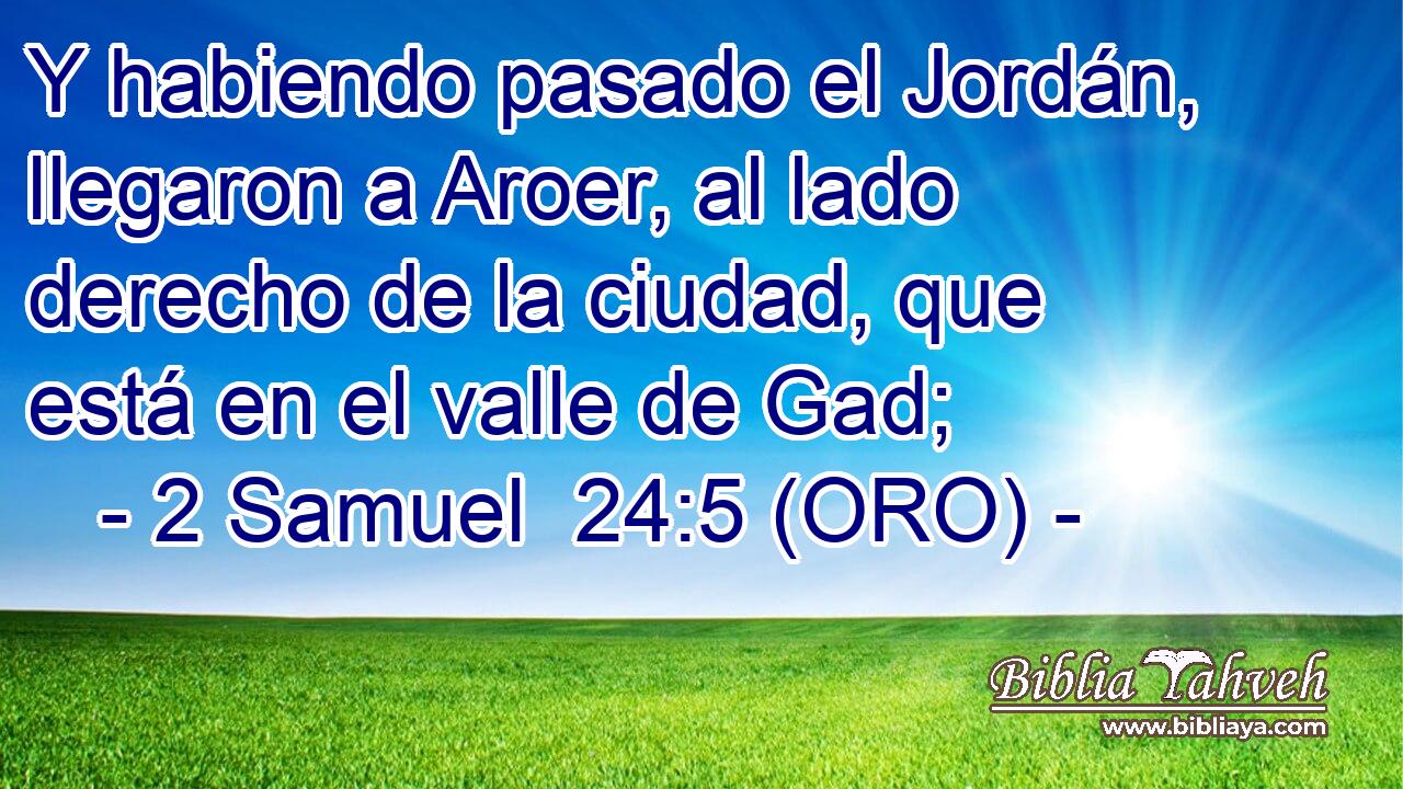  Y habiendo pasado el Jordán, llegaron a Aroer, al lado derecho de la ciudad, que está en el valle de Gad; 