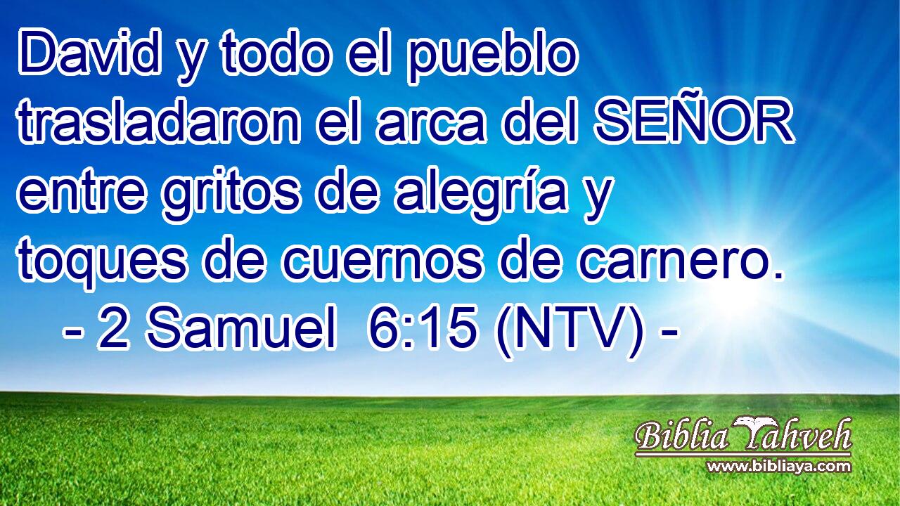David y todo el pueblo trasladaron el arca del SEÑOR entre gritos de alegría y toques de cuernos de carnero.