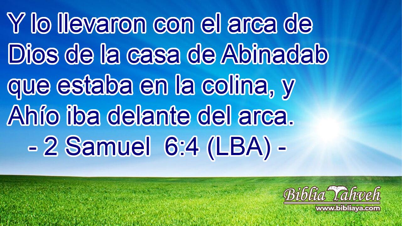 Y lo llevaron con el arca de Dios de la casa de Abinadab que estaba en la colina, y Ahío iba delante del arca.