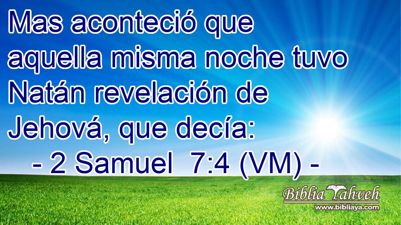  Mas aconteció que aquella misma noche tuvo Natán revelación de Jehová, que decía: 