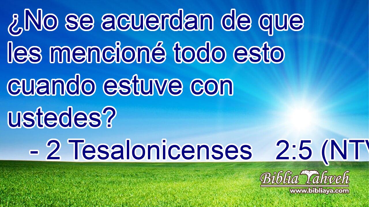 ¿No se acuerdan de que les mencioné todo esto cuando estuve con ustedes?