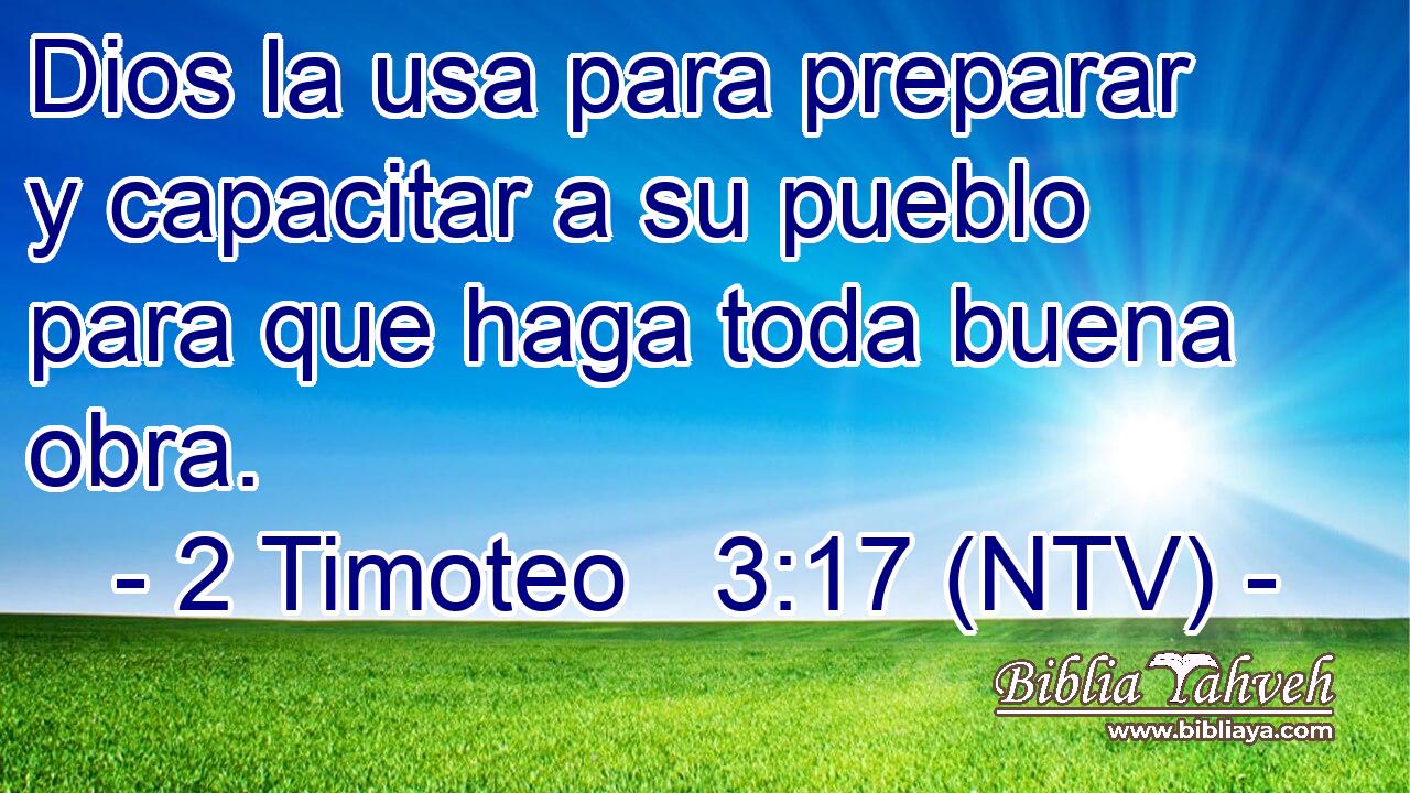 Dios la usa para preparar y capacitar a su pueblo para que haga toda buena obra.