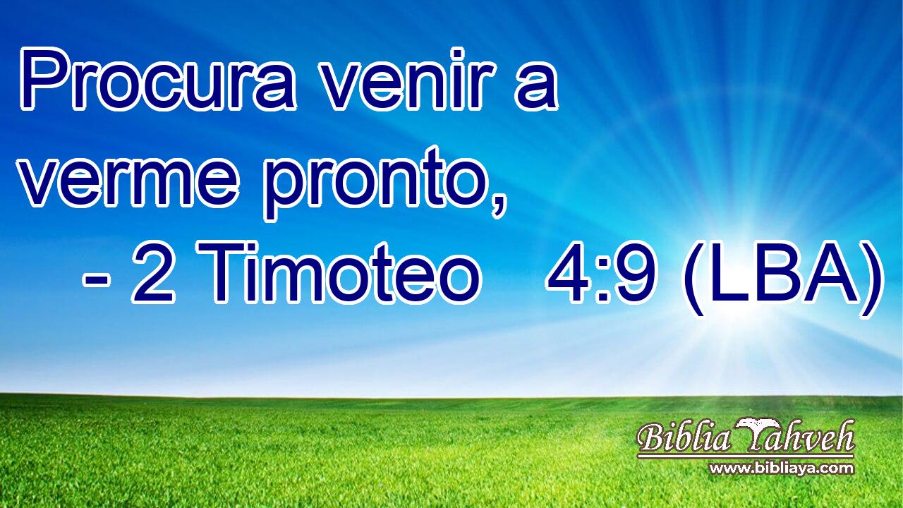 Procura venir a verme pronto,