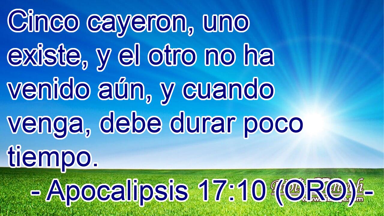  Cinco cayeron, uno existe, y el otro no ha venido aún, y cuando venga, debe durar poco tiempo. 